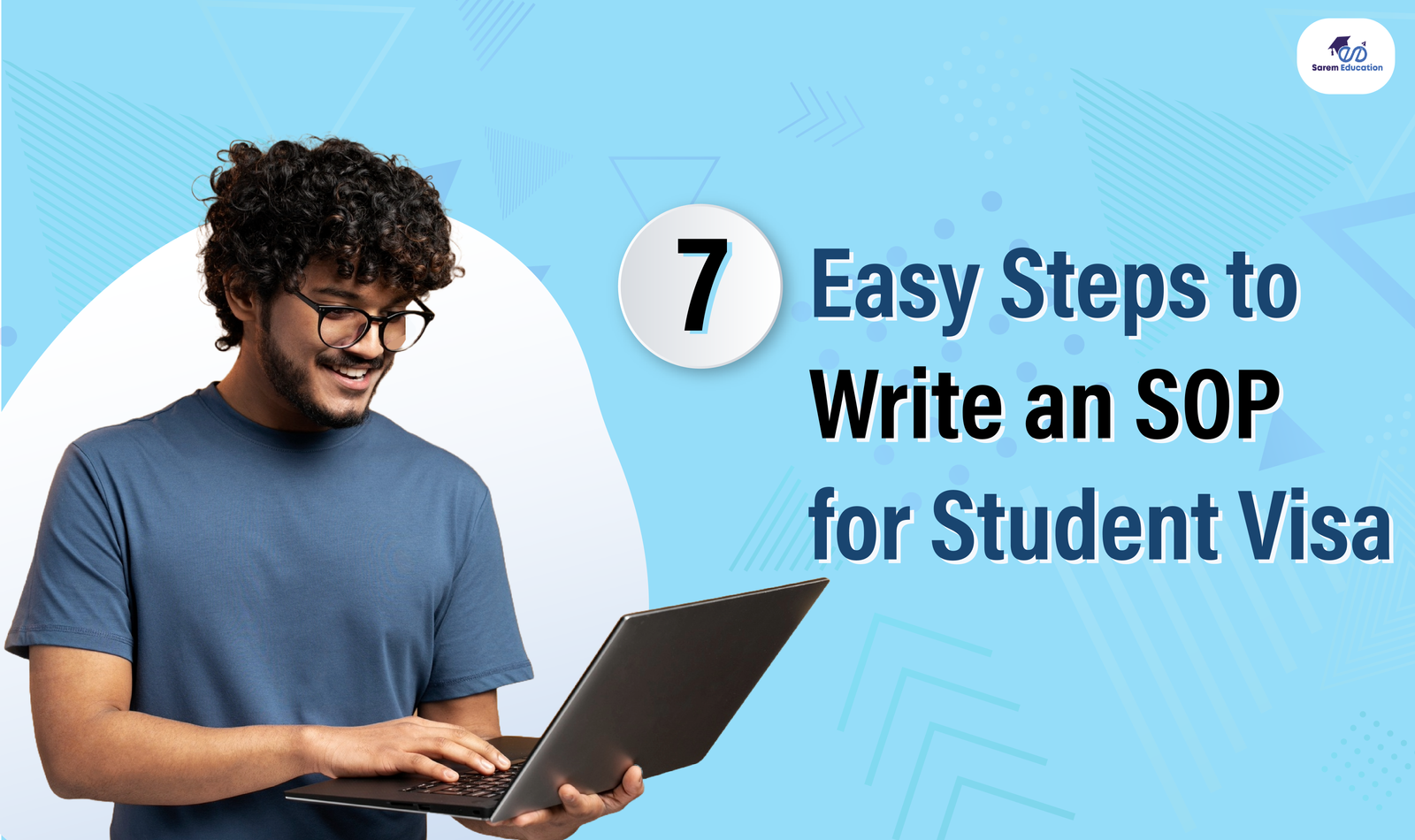 What is SOP for Student Visa? [How to Crack in 7 Easy Steps]